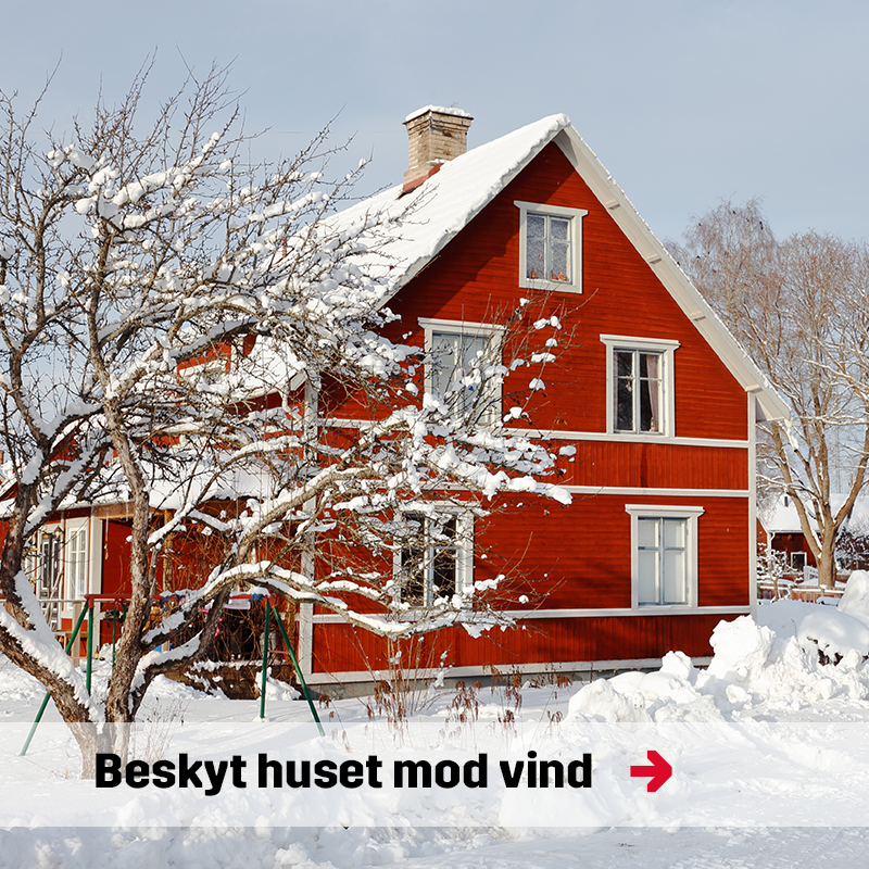 Beskyt huset mod vinden | Byggmax Beskyt huset mod vinden | Byggmax